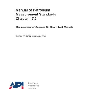 API MPMS Chapter 17.2 Third Edition 2023 pdf