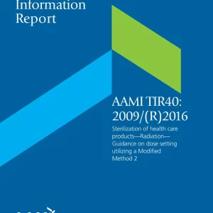 AAMI TIR40:2009/(R)2016 pdf