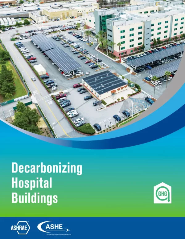 Decarbonizing Hospital Buildings (ASHE Co-sponsored) pdf