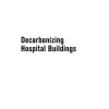 Decarbonizing Hospital Buildings (ASHE Co-sponsored) pdf