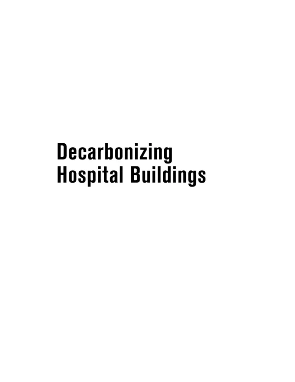 Decarbonizing Hospital Buildings (ASHE Co-sponsored) pdf