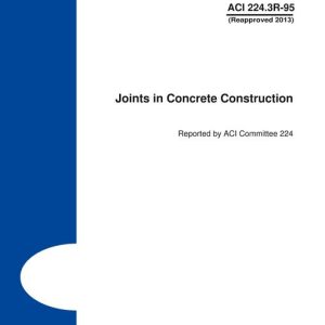 ACI 224.3R-95 (R2013) pdf