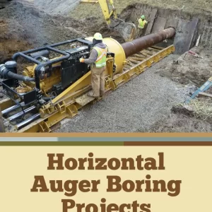 Horizontal Auger Boring Projects (MOP 106) pdf