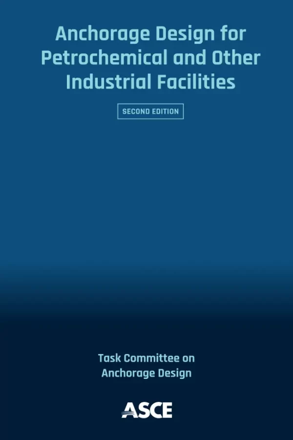 Anchorage Design for Petrochemical and Other Industrial Facilities pdf