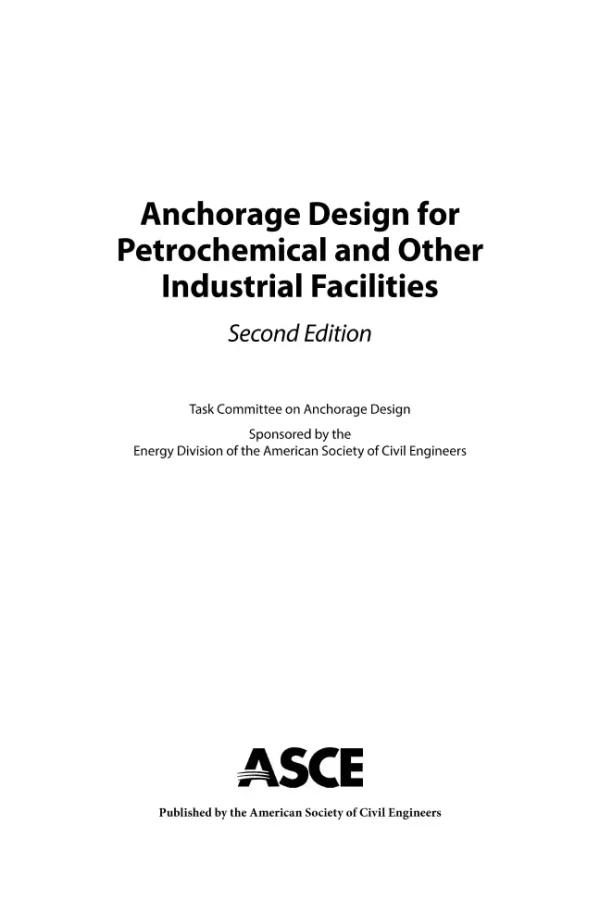 Anchorage Design for Petrochemical and Other Industrial Facilities pdf